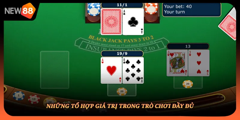 Những tổ hợp giá trị trong trò chơi đầy đủ